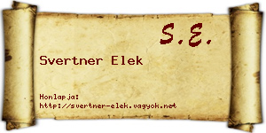 Svertner Elek névjegykártya